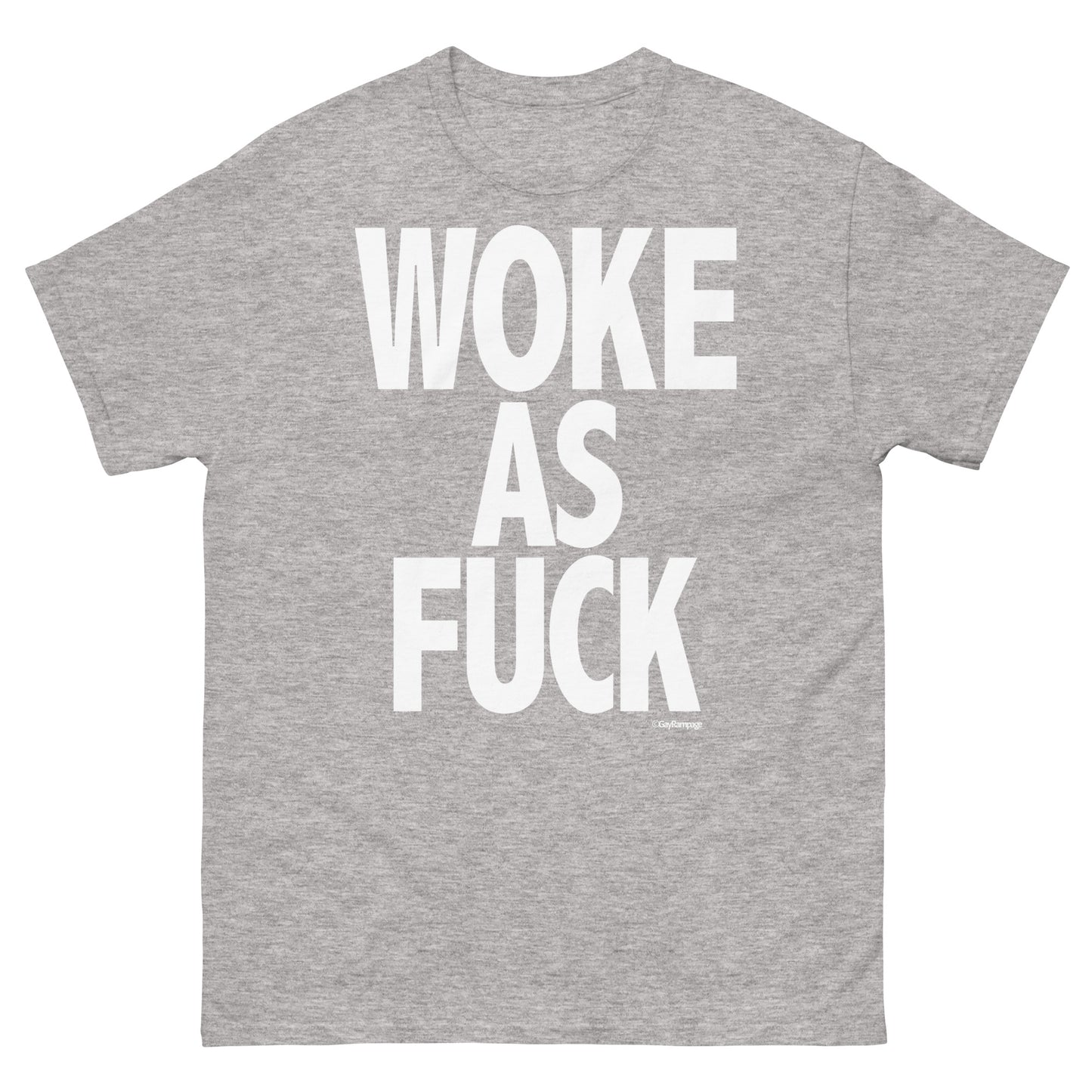 012 Woke as Fuck (white on dark) Men's classic tee