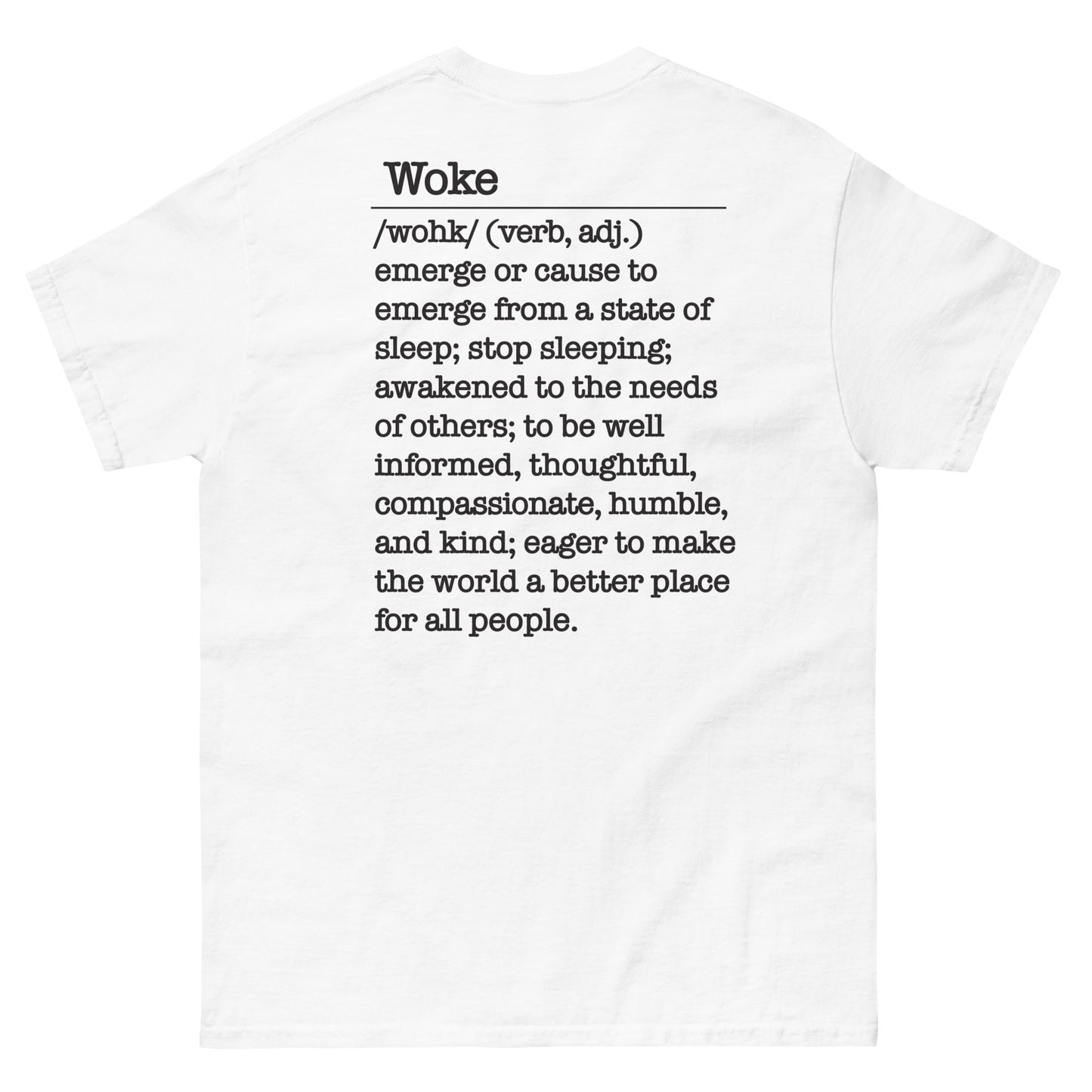 002 Woke AF w/ Woke Definition on back (black on light) Men's classic tee